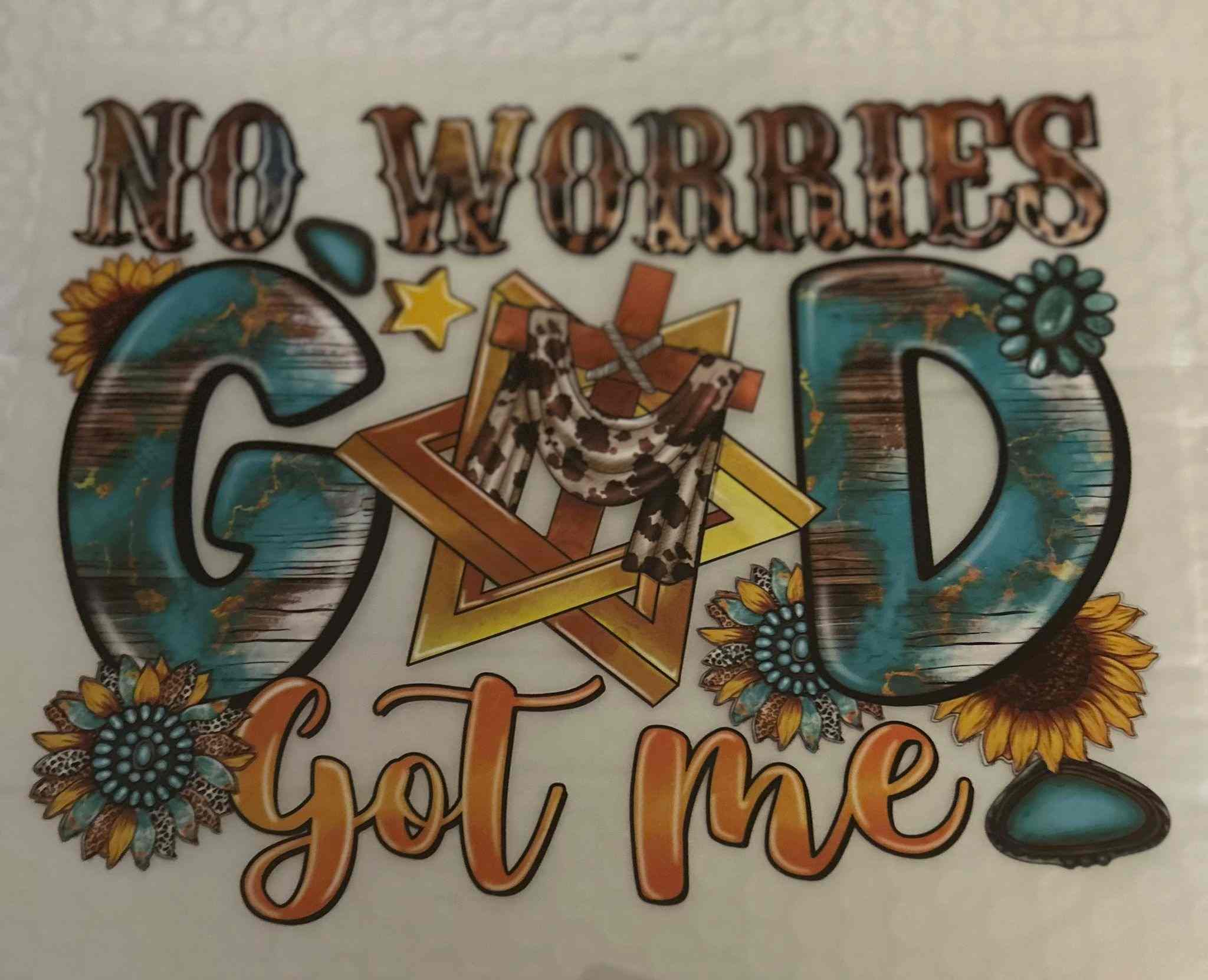 Colorful &quot;No Worries, God Got Me&quot; design with rustic and floral elements, part of Sayings Designs collection. cute quote designs