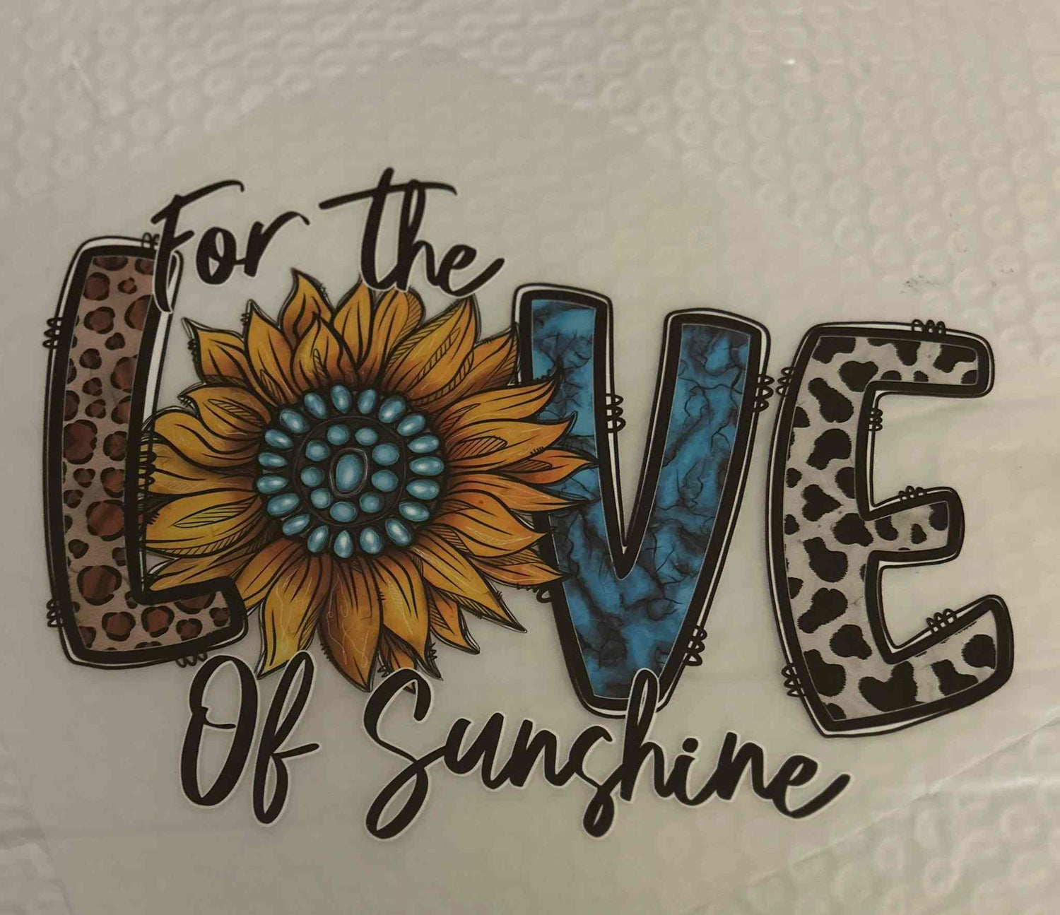 Customizable Saying Designs with colorful &quot;For the Love of Sunshine&quot; graphic. cute quote designs